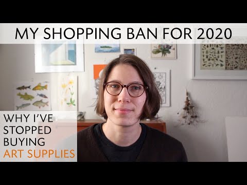 My Shopping Ban for 2020 (no art supplies &amp; more)